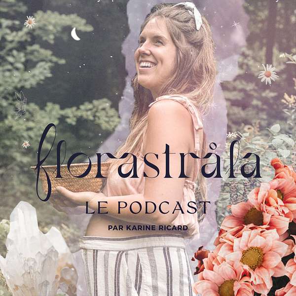 Florastrala le podcast Podcast Artwork Image
