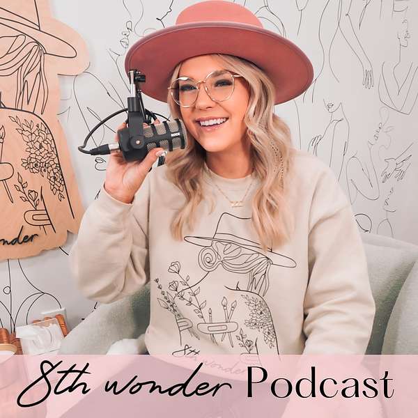 8th Wonder Podcast  Podcast Artwork Image