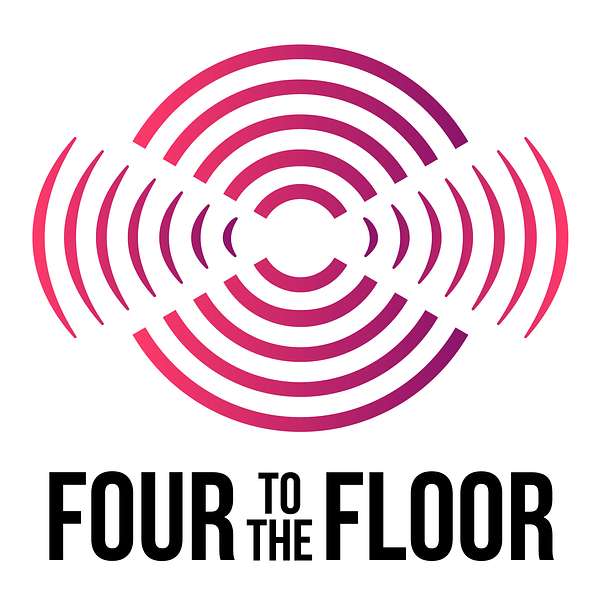 Four To The Floor Podcast Artwork Image