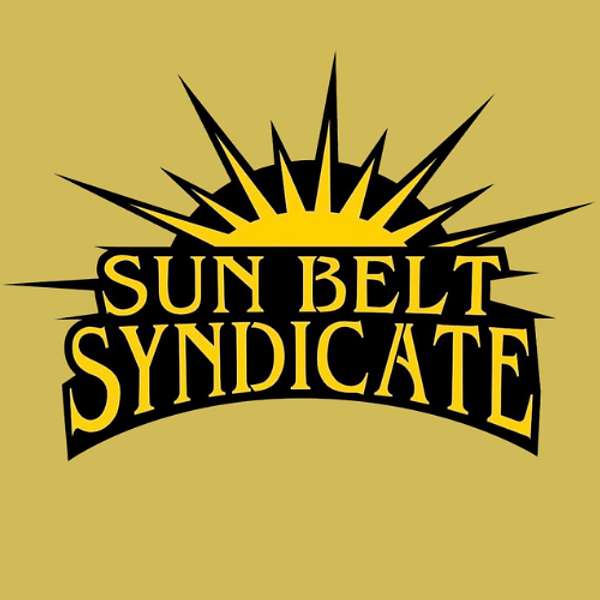 Sun Belt Syndicate Podcast Artwork Image