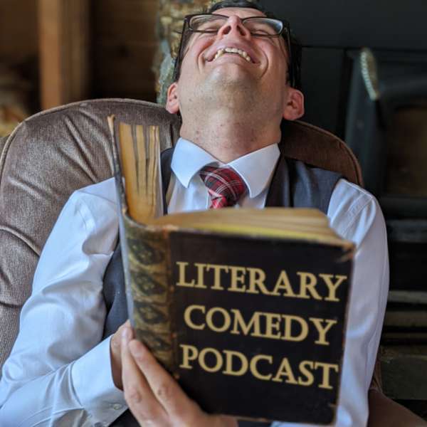 The Literary Comedy Podcast Podcast Artwork Image