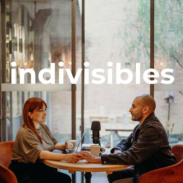 INDIVISIBLES Podcast Artwork Image