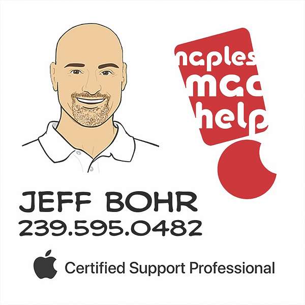 Naples Mac Help with Jeff Bohr Podcast Artwork Image