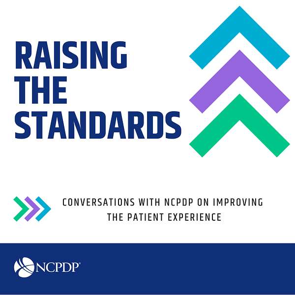 NCPDP − Raising the Standards Podcast Artwork Image