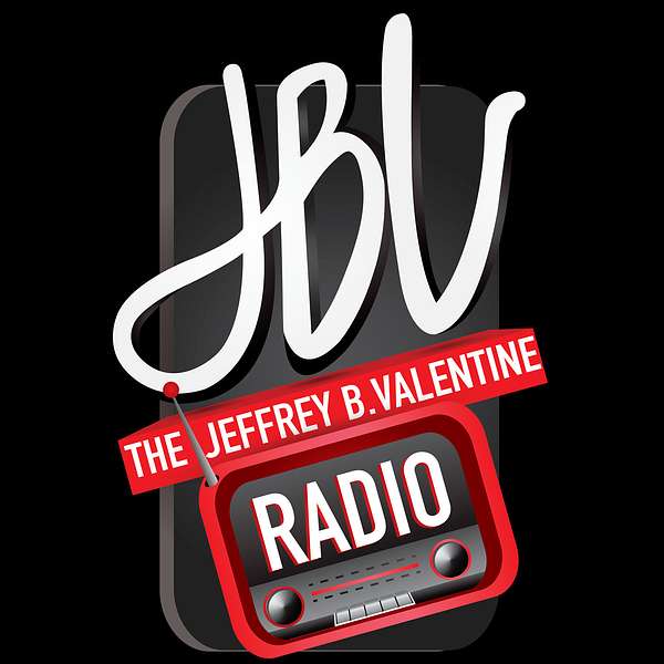 The Jeffrey B. Valentine Radio Show Podcast Artwork Image