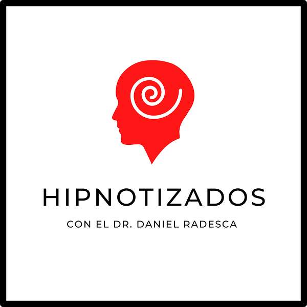 Hipnotizados: Cambia tu Mente con Hipnosis Podcast Artwork Image