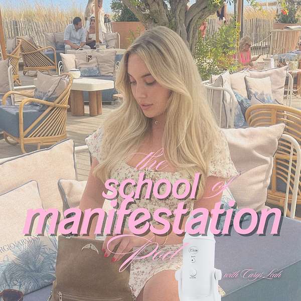  The School of Manifestation  Podcast Artwork Image