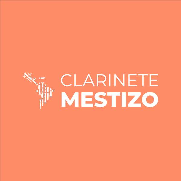 Clarinete Mestizo Podcast Artwork Image