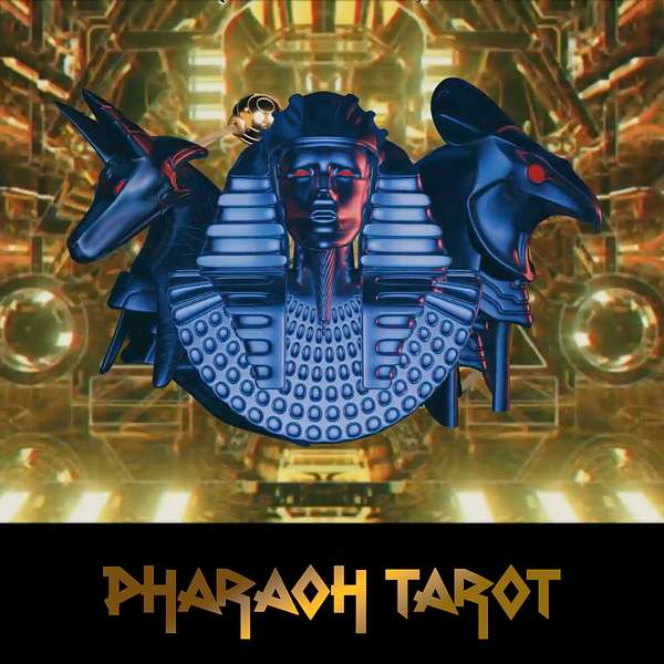 Pharaoh Tarot with Butterfly Williams Podcast Artwork Image
