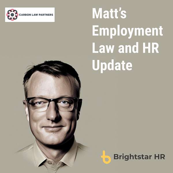 Matt’s Employment Law and HR Update Podcast Artwork Image