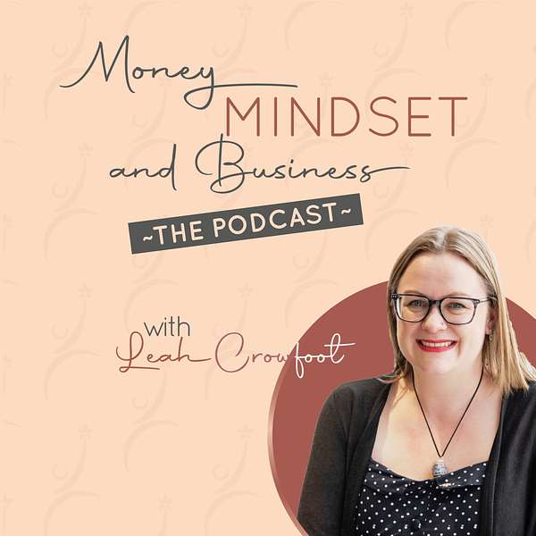 Money, Mindset & Business Podcast Artwork Image