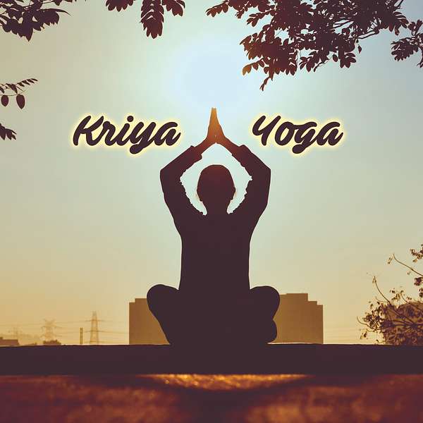 Kriya Yoga Guru's Podcast Podcast Artwork Image