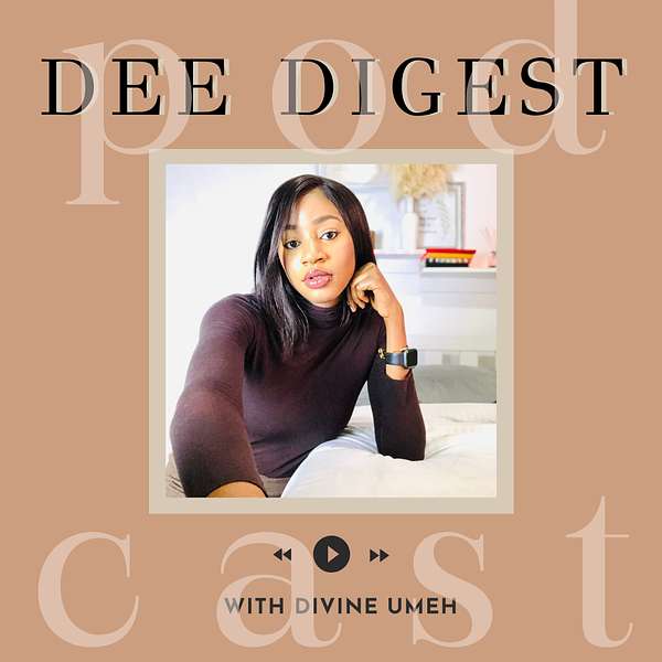 Dee Digest Podcast Artwork Image