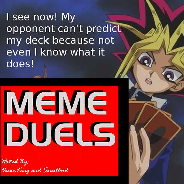 Meme Duels  Podcast Artwork Image