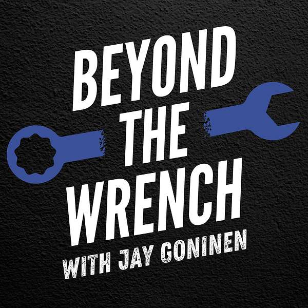 Beyond the Wrench Podcast Artwork Image