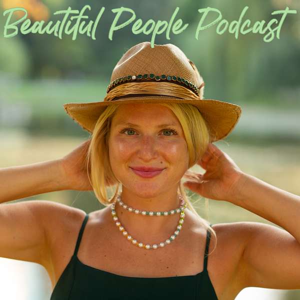 Beautiful People Podcast Podcast Artwork Image
