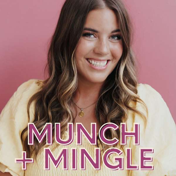 Munch and Mingle Podcast Artwork Image