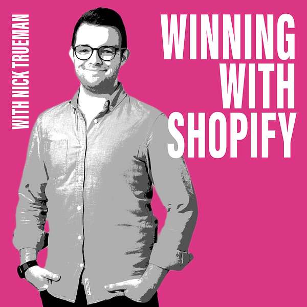 Winning With Shopify Podcast Artwork Image