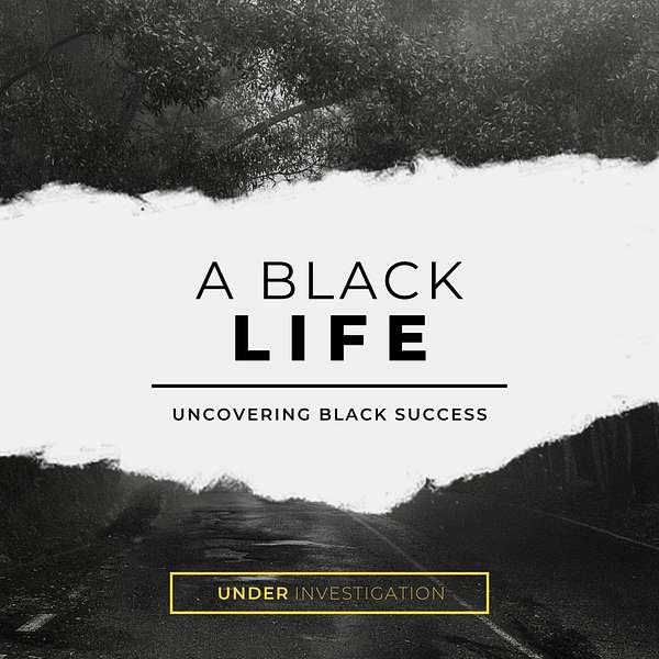 A Black Life Podcast Artwork Image