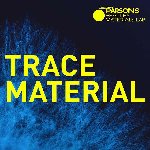 Trace Material Podcast Artwork Image