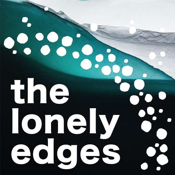 The Lonely Edges Podcast Artwork Image