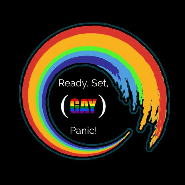 Ready, Set, (GAY) Panic! Podcast Artwork Image