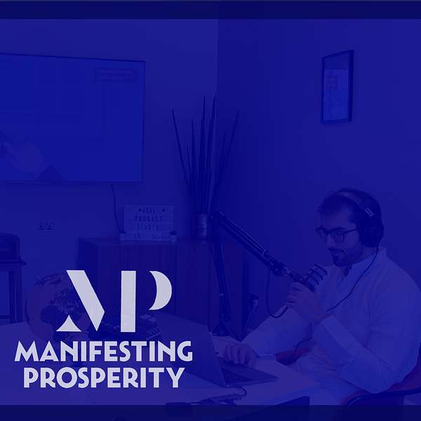Manifesting Prosperity Podcast Artwork Image