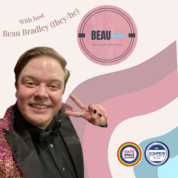 Beau my God Podcast Artwork Image