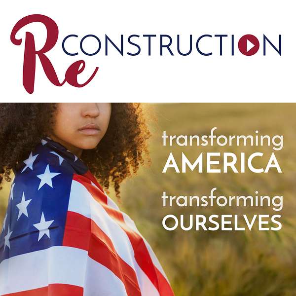 Re-Construction.US Podcast Artwork Image