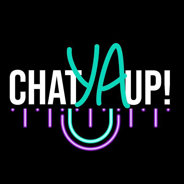 Chat YA Up! Podcast Artwork Image