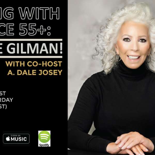 AgingWithGrace55+:Diane Gilman! Podcast Artwork Image