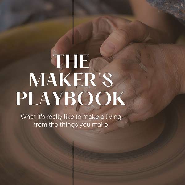 The Maker's Playbook Podcast Artwork Image