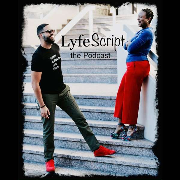 Lyfe Script Podcast Podcast Artwork Image