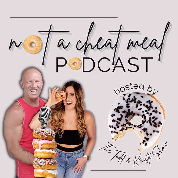 Not a Cheat Meal! Podcast Artwork Image