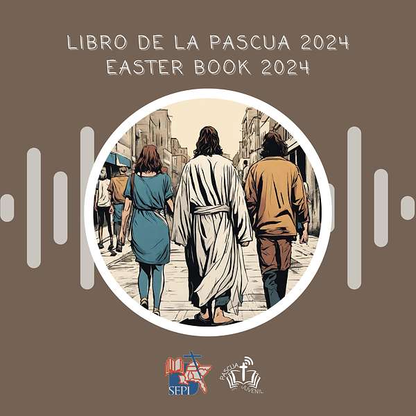 SEPI- Libro de la pascua- Easter Book  Podcast Artwork Image