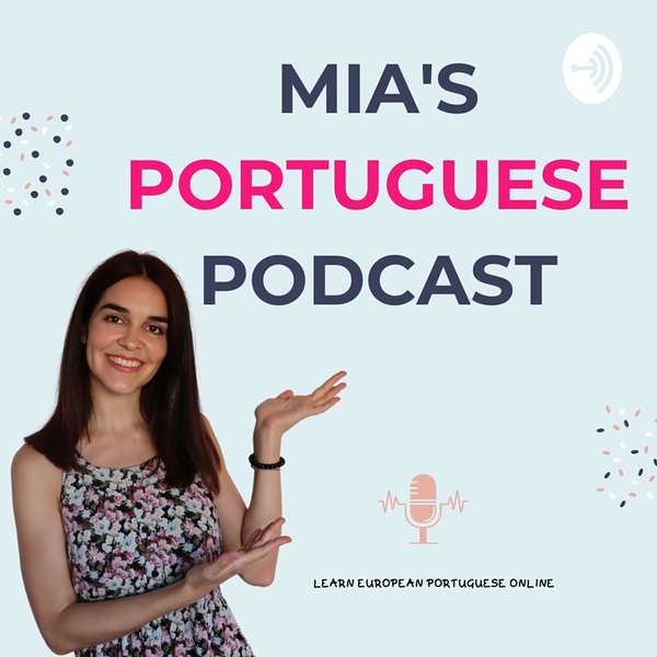 Mia Esmeriz Academy - Learn European Portuguese Online Podcast Artwork Image