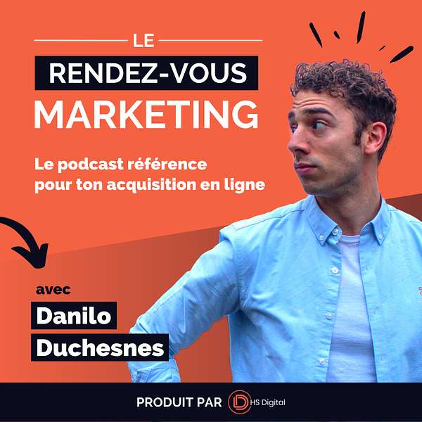 Le Rendez-vous Marketing Podcast Artwork Image