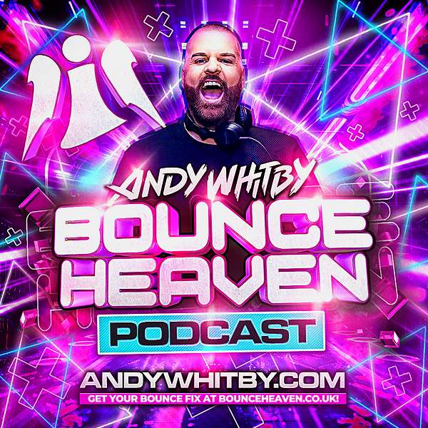 Bounce Heaven with Andy Whitby Podcast Artwork Image