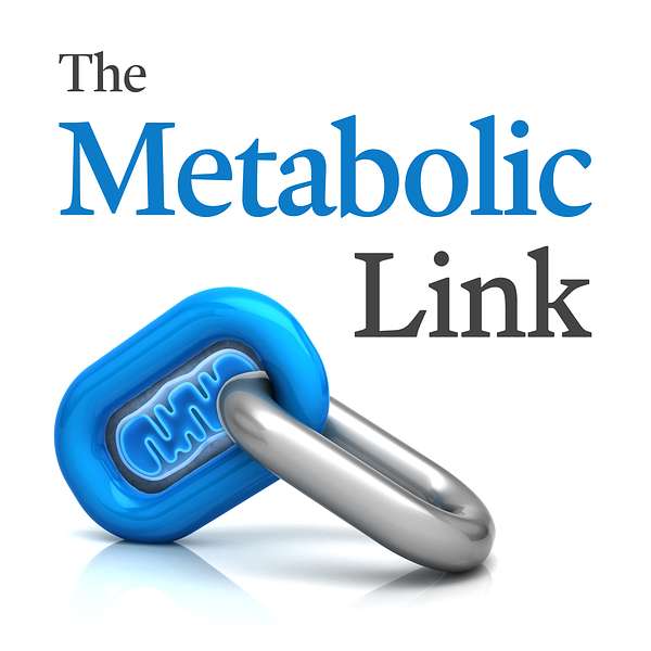 The Metabolic Link Podcast Artwork Image