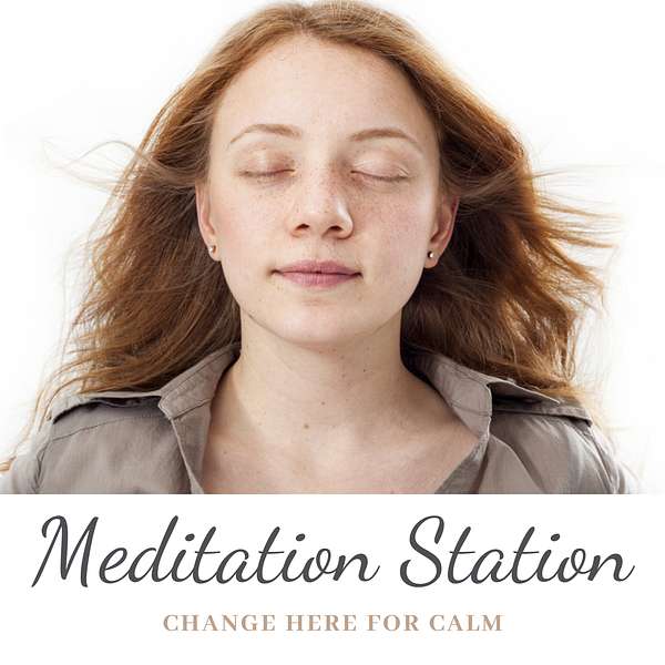 Meditation Station Podcast Artwork Image