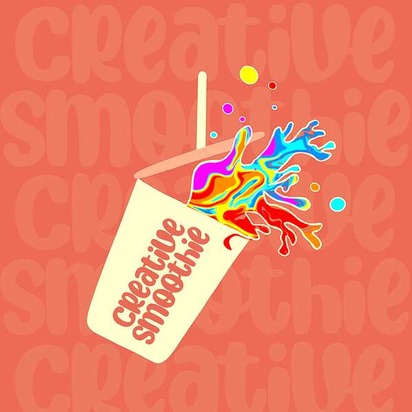 Creative Smoothie Podcast Artwork Image