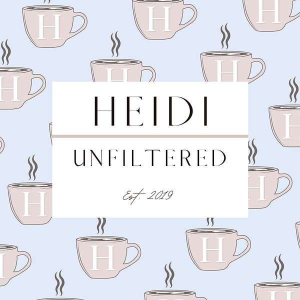 Heidi Unfiltered Podcast Artwork Image