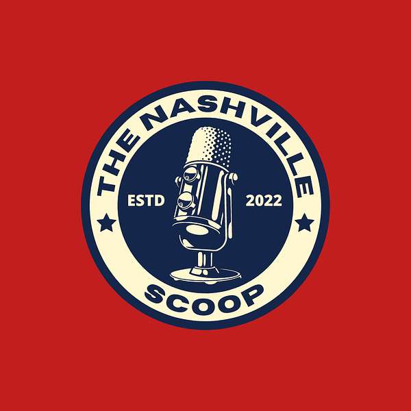 The Nashville Scoop Podcast Artwork Image