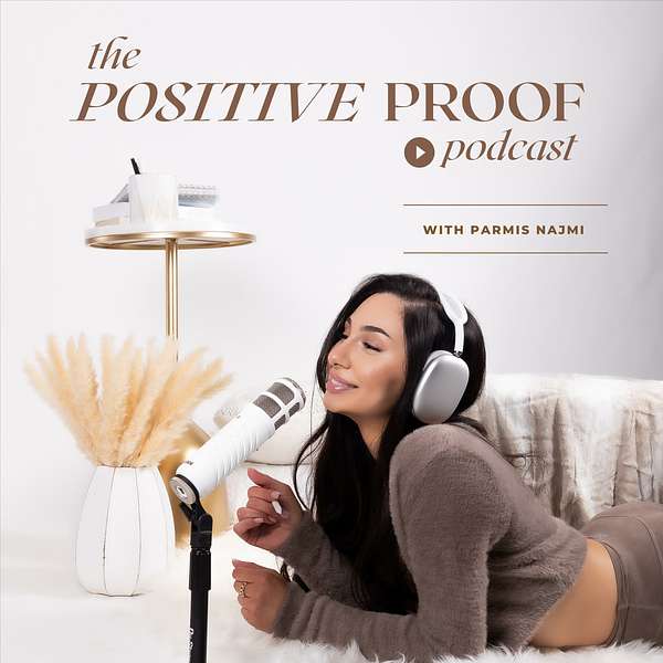 Positive Proof Podcast Artwork Image