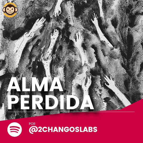 Alma Perdida Podcast Artwork Image