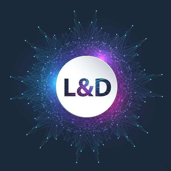 L&D Podcast  Podcast Artwork Image