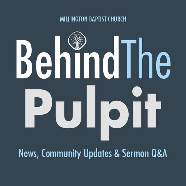 Behind The Pulpit  Podcast Artwork Image