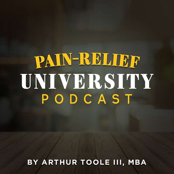 Pain Relief University Podcast Artwork Image