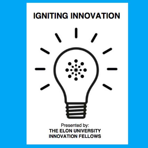 Igniting Innovation Podcast Artwork Image