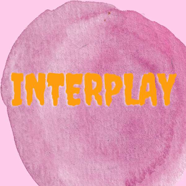 相互作用Interplay Podcast Artwork Image